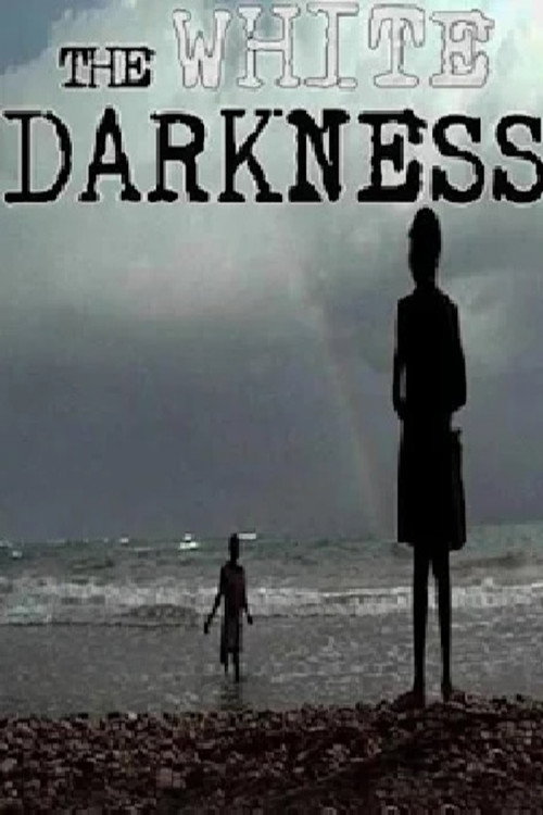 Movie poster for The White Darkness (2002)
