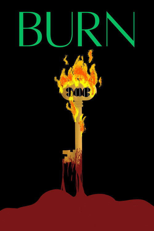 Burn poster