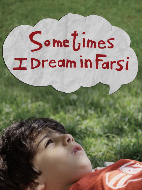 Movie poster for Sometimes I Dream in Farsi (2024)