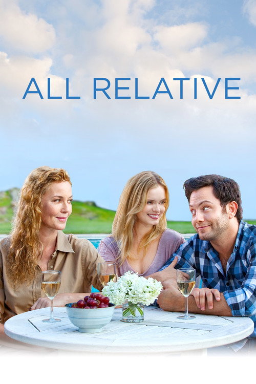 Movie poster for All Relative (2014)