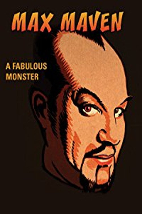 Movie poster for Max Maven: A Fabulous Monster (2014)