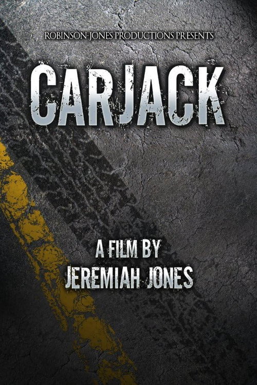 Movie poster for CarJack (2011)