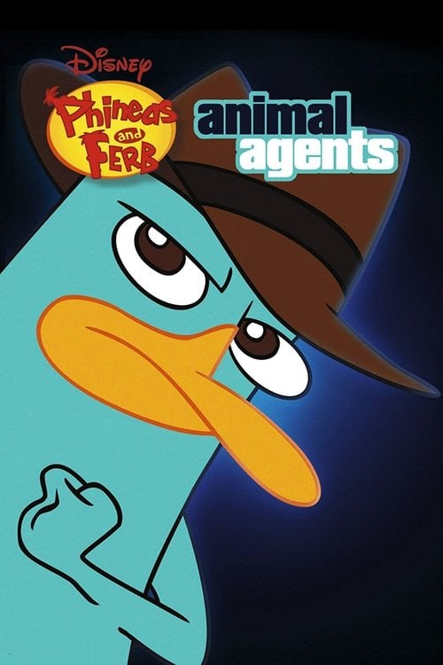 Movie poster for Phineas and Ferb: The Perry Files - Animal Agents (2013)