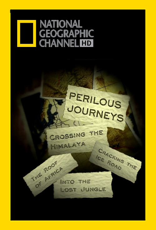 Series poster for Perilous Journeys (2008)