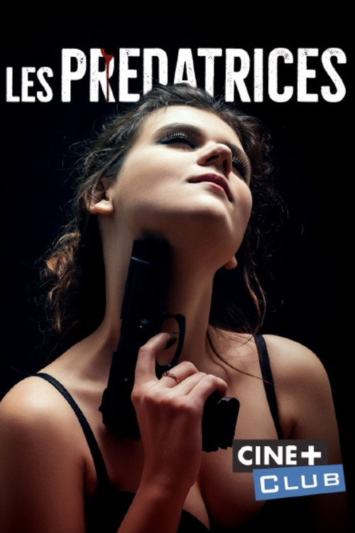 Movie poster for Les prédatrices (2017)