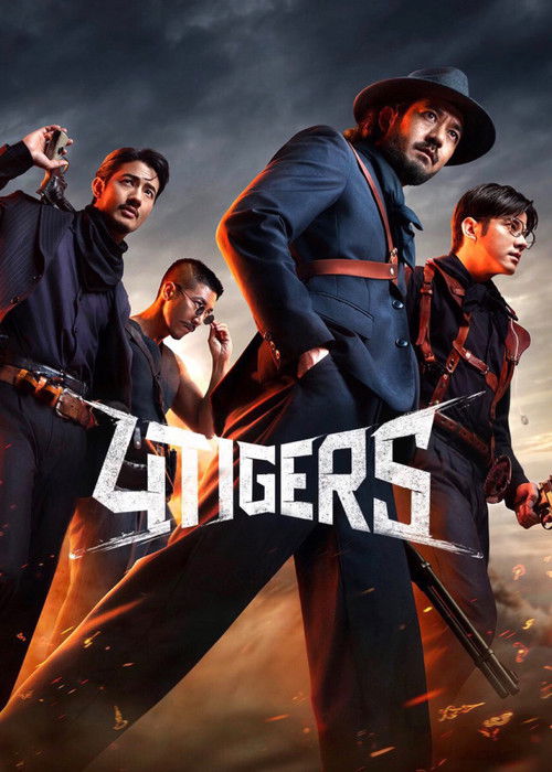 Movie poster for 4 Tigers (2025)