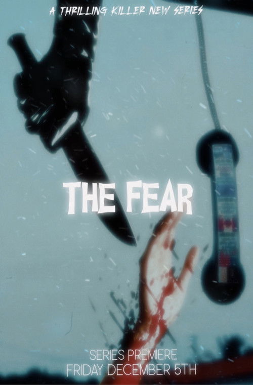 Series poster for The Fear (2025)