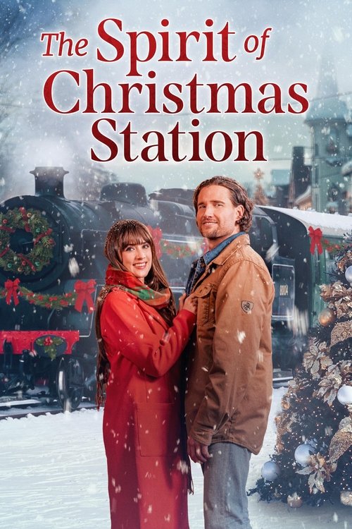 Movie poster for The Spirit of Christmas Station (2025)