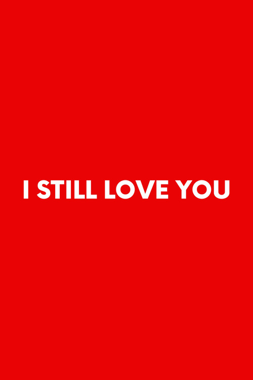 Movie poster for I Still Love You (2024)