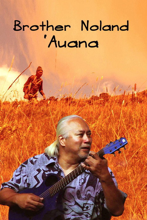 Movie poster for Brother Noland 'Auana (2015)