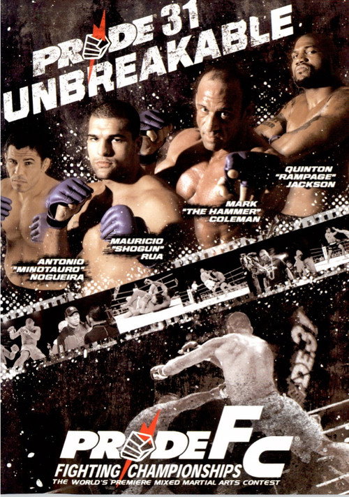 Movie poster for Pride 31: Unbreakable (2006)