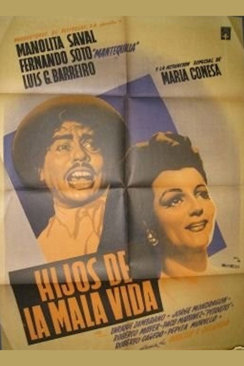 Movie poster for Hijos de la mala vida (1949)