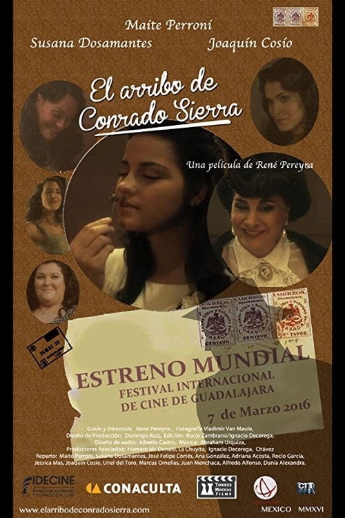 Movie poster for The Arrival of Conrado Sierra (2012)
