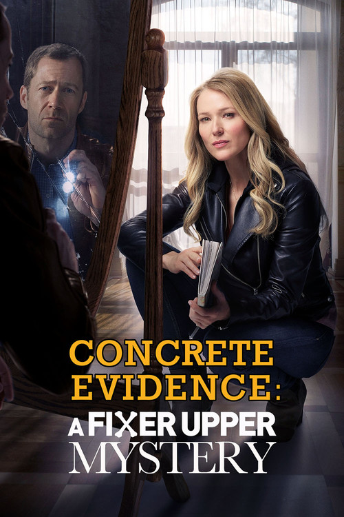 Movie poster for Concrete Evidence: A Fixer Upper Mystery (2017)