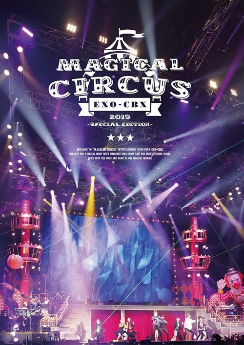 Movie poster for EXO-CBX "MAGICAL CIRCUS" 2019 -Special Edition- (2019)
