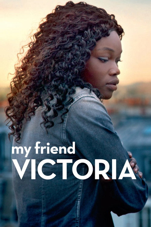 Movie poster for My Friend Victoria (2014)
