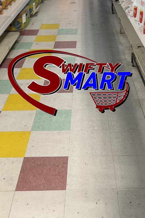 Movie poster for SwiftyMart (2023)