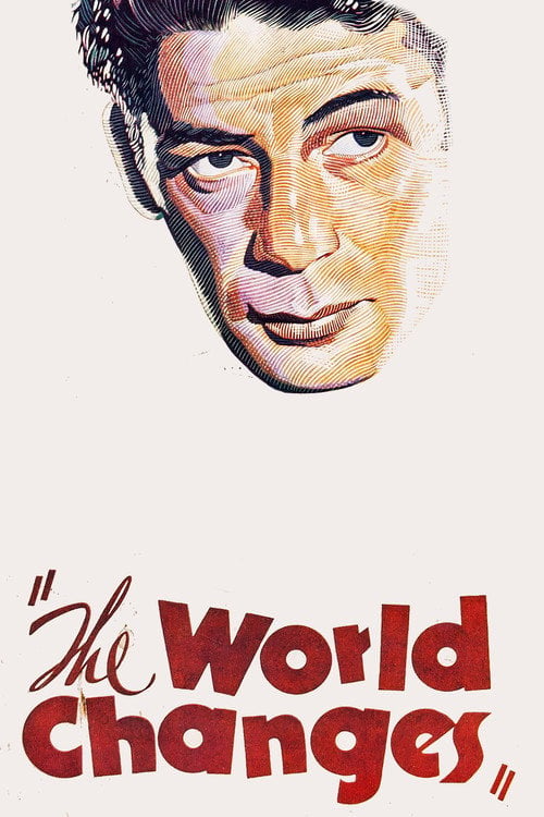Movie poster for The World Changes (1933)