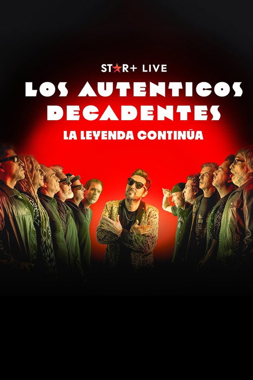 Movie poster for Los Auténticos Decadentes | La Leyenda Continúa (2023)