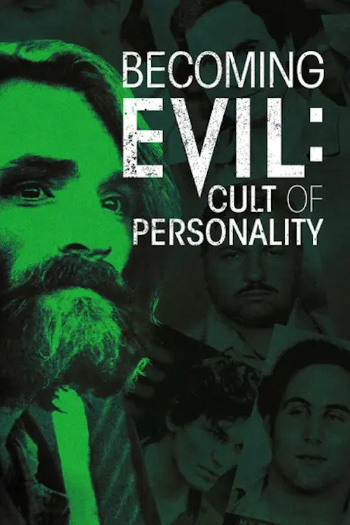 Becoming Evil: Cult of Personality poster