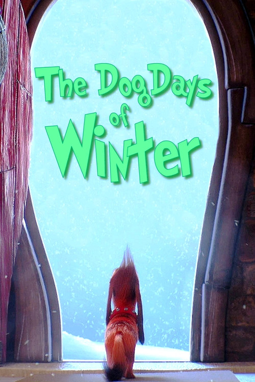 Movie poster for The Dog Days of Winter (2019)