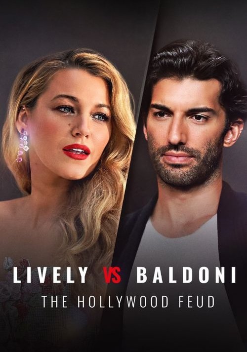 Movie poster for Lively vs Baldoni: The Hollywood Feud (2025)