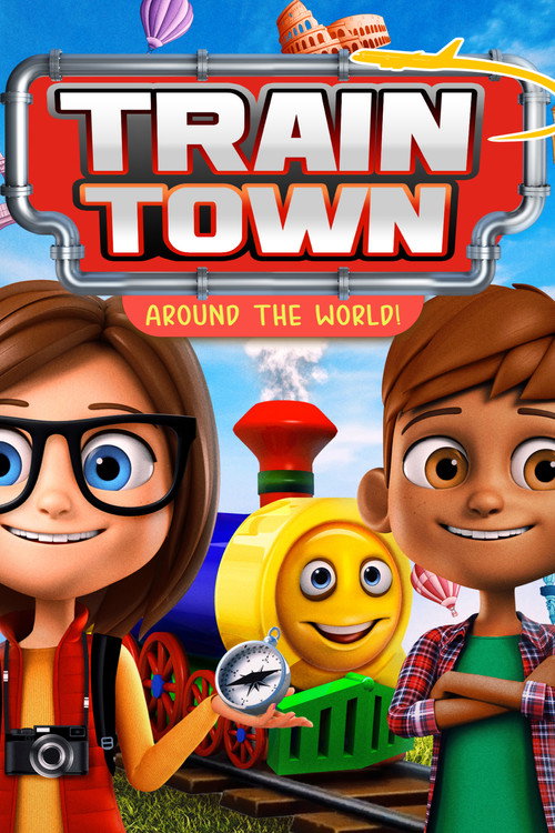 Movie poster for Train Town: Around the World (2019)