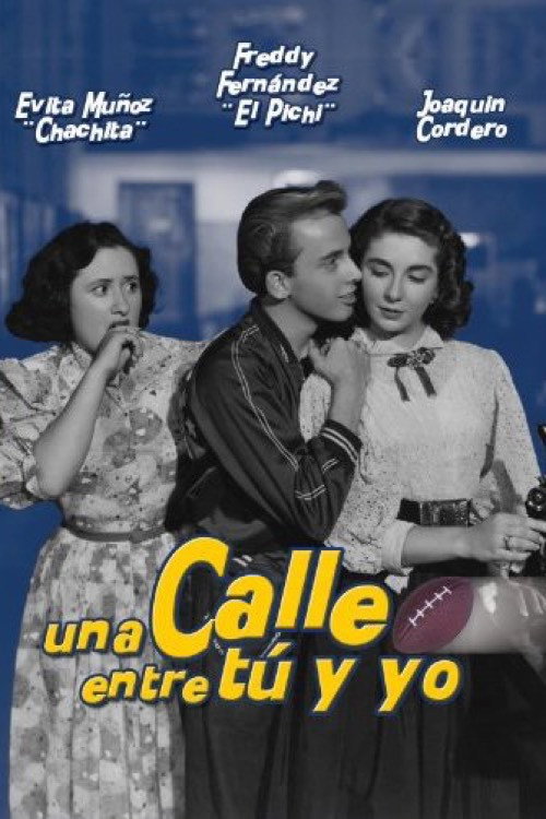 Movie poster for Una calle entre tú y yo (1952)