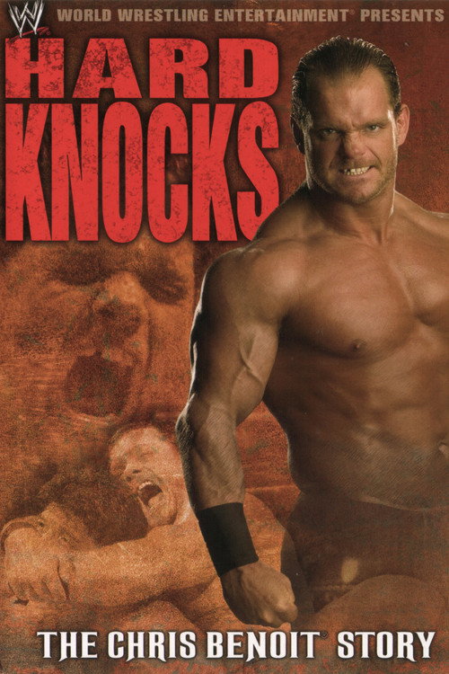 Movie poster for Hard Knocks : The Chris Benoit Story (2004)