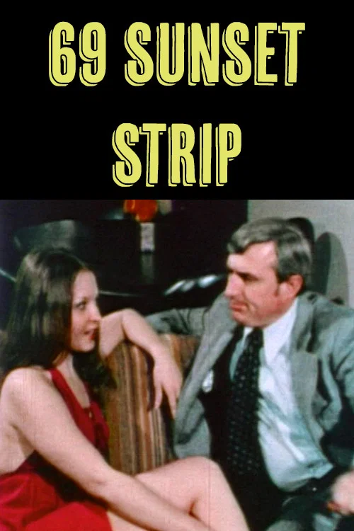 Movie poster for '69' Sunset Strip (1973)