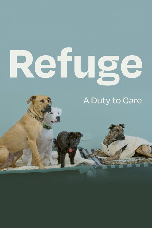 Movie poster for Refuge: A Duty to Care (2024)