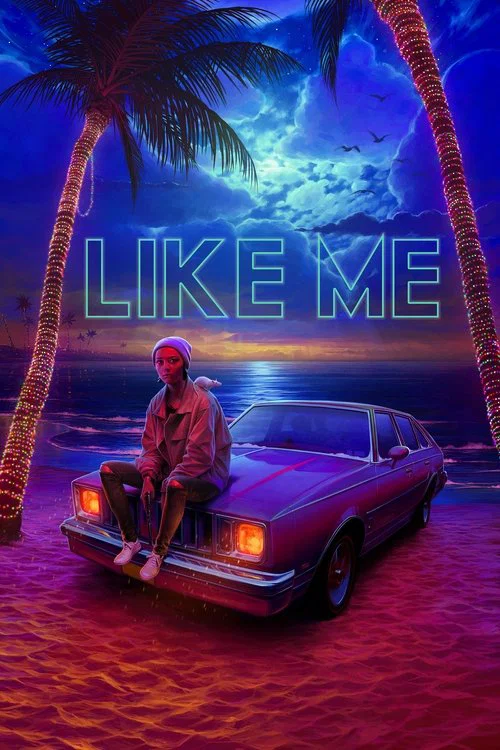 Movie poster for Like Me (2018)