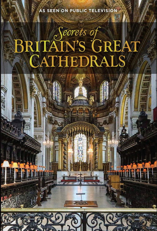 Secrets of Britain's Great Cathedrals poster