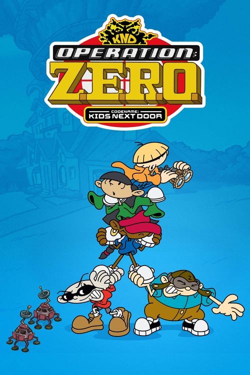 Movie poster for Codename: Kids Next Door: Operation Z.E.R.O. (2006)