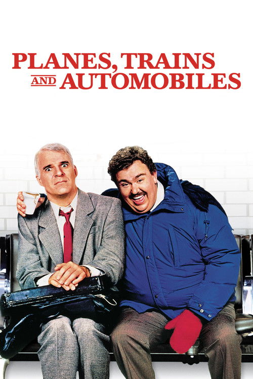 Movie poster for Planes, Trains and Automobiles (1987)