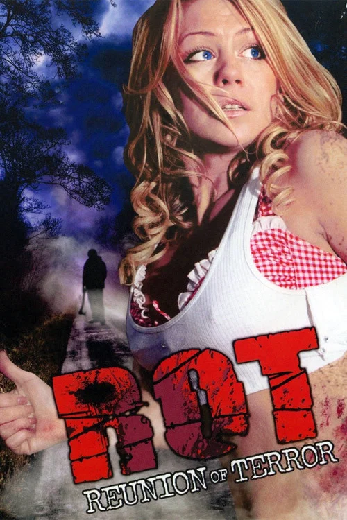 Movie poster for ROT: Reunion of Terror (2008)