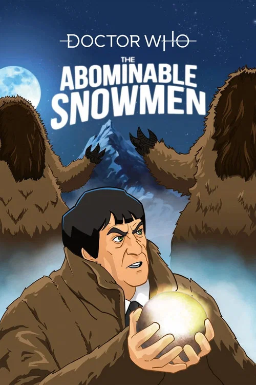 Movie poster for Doctor Who: The Abominable Snowmen (2022)