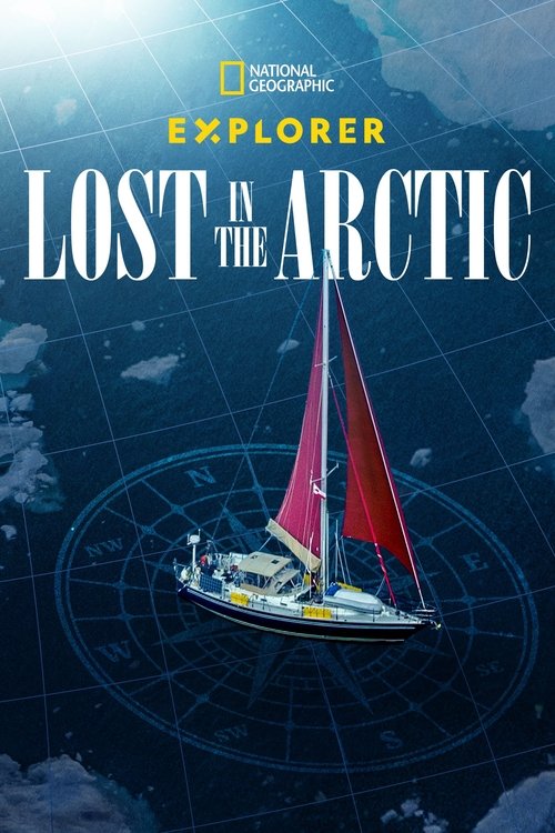 Movie poster for Explorer: Lost in the Arctic (2023)