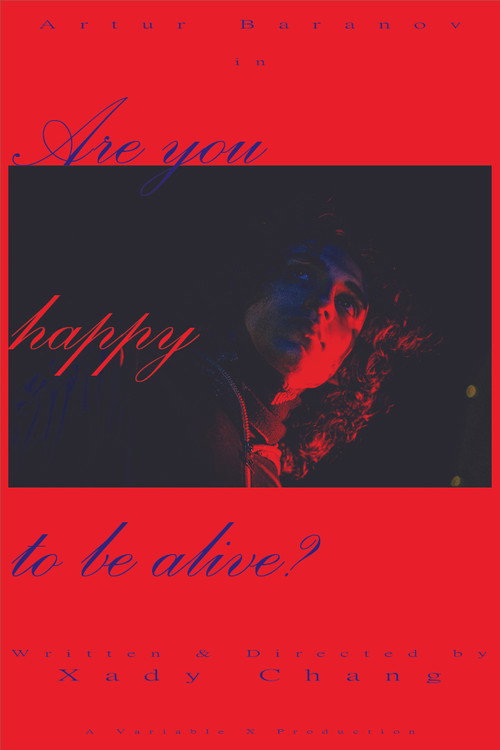 Movie poster for Are You Happy To Be Alive?