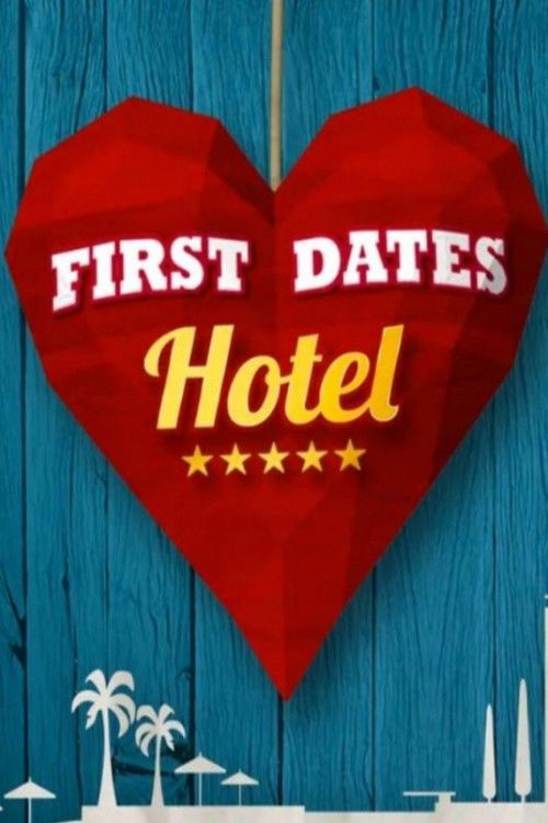 First Dates Hotel (España) poster
