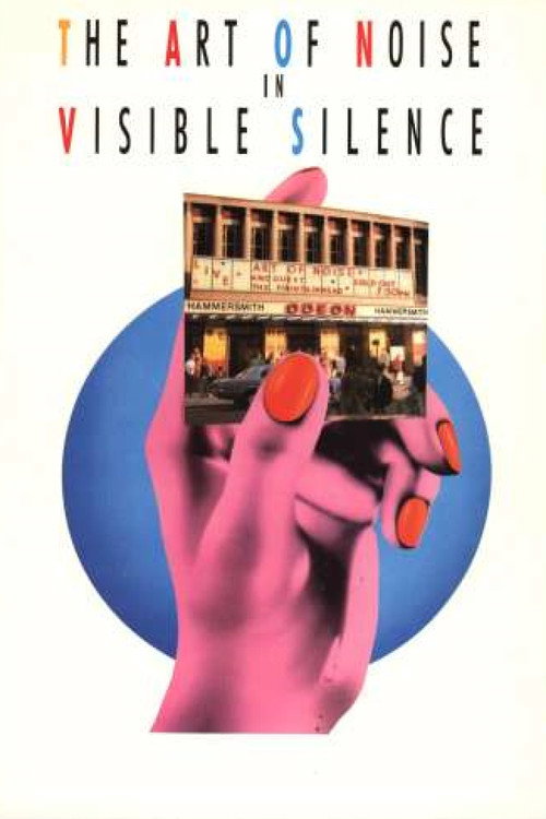 Movie poster for The Art of Noise In Visible Silence (1986)