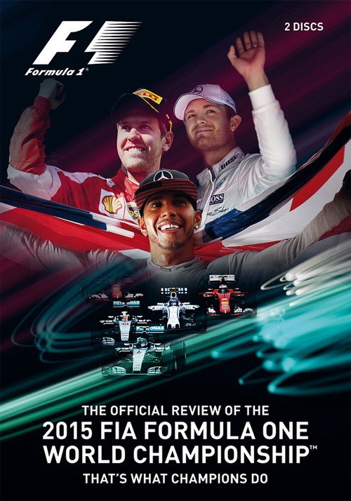 Movie poster for That's What Champions Do: The Official Review Of The 2015 FIA Formula One World Championship (2015)