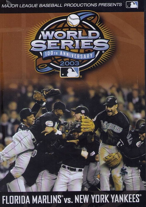 Movie poster for 2003 Florida Marlins: The Official World Series Film (2003)