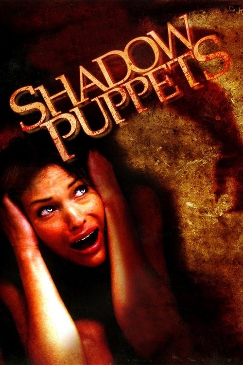 Movie poster for Shadow Puppets (2007)