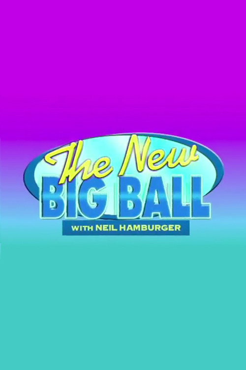 Movie poster for The New Big Ball with Neil Hamburger (2010)