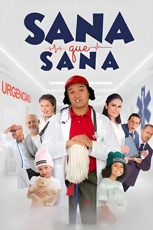 Movie poster for Sana que sana (2022)