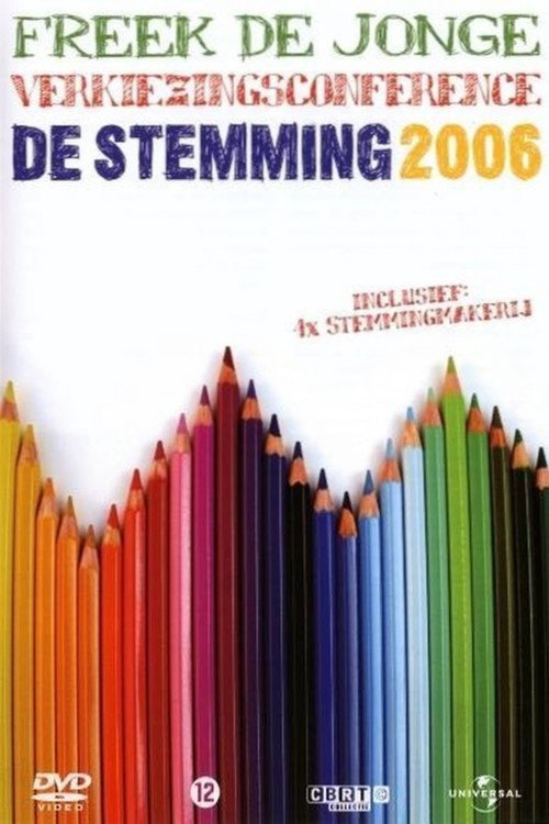 Movie poster for Freek de Jonge - De Stemming 2006 (2006)