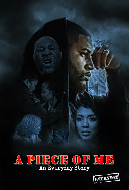 Movie poster for A Piece of Me - An Everyday Story (2016)
