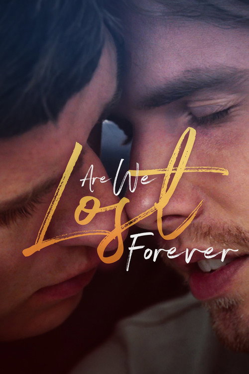 Movie poster for Are We Lost Forever (2020)