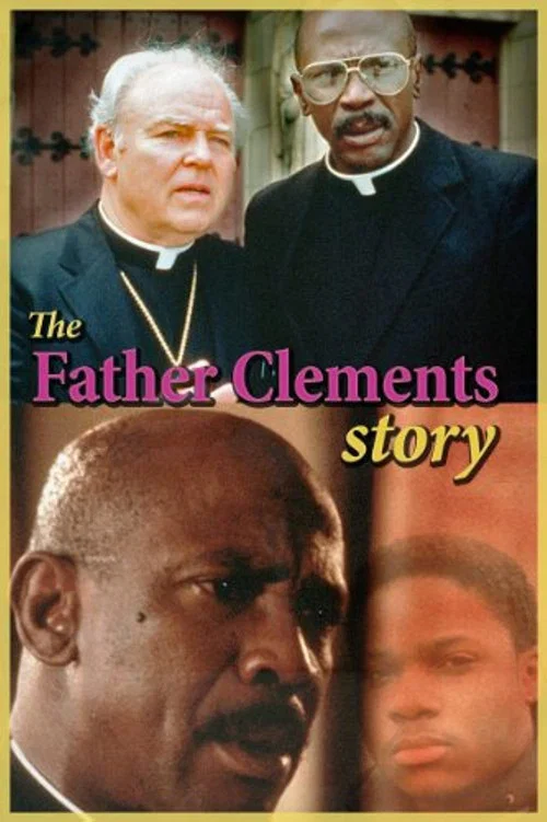 Movie poster for The Father Clements Story (1987)